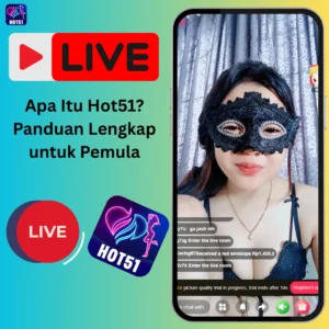 Apa Itu Hot51
